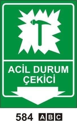 Acil Durum Çekici, Tehlike Anında Basınız, Acil Durum Telefonu, Acil Durumda Camı Kırın, Toplanma Noktası Levhası, Acil Toplanma Merkezi Levhası, İlk Yardım Odası Sol Ok, İlk Yardım Odası Sağ Ok, Sigara İçmeye Bu Alanda İzin Verilmiştir, Sigara İçilebilir Alan, Sigara İçme Yeri Levhası, Açmak İçin Sola Çekin,Açmak İçin Sağa Çekin, Emniyetli Durum Levhaları, Uyarı Levhaları, Acil Duş, Göz ve Vücut Duşu, İlk Yardım Noktası, İlk Yardım Dolabı, İlk Yardım, Acil Toplanma Alanı, Acil Toplanma Merkezi, Sigara İçme Alanı Çantası