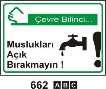 Uyarı Levhaları, Bursa Uyarı Levhaları, Uyarı Levhaları Baskı, Çevre ve Temizlik Levhaları, Enerjiyi Suyu Zamanı Boşa Harcama Levhası, Çevreyi Temiz Tutalım Levhası, Yerlere Sigara ve Çöp Atmayın Levhası, Atıkları Uygun Atık Kutularına Atınız Levhası, İş Yerini Temiz ve Düzenli Tutunuz Levhası, Çevreye Karşı Duyarlı Olunuz Levhası, Muslukları Açık Bırakmayın Levhası, Tuvaleti Temiz Tutunuz Levhası, Çevre İle İlgili Levhalar, Temizlik İle İlgili Levhalar