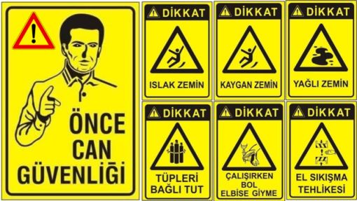 Dikkat ve Tehlike Uyarı Levhaları