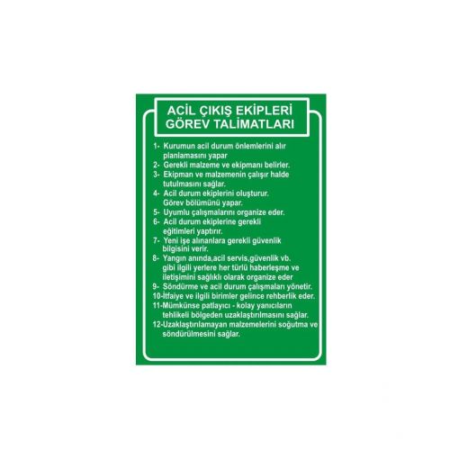 Acil Çıkış Ekipleri Görev Talimatları Levhası, Acil Çıkış Talimatı Levhası, Kurtarma Ekibi Levhası, Elektrik Yangınlarında İlk Yardım Levhası, Acil Durum Rehberi Levhası, Koruma Ekibi Levhası, İlk Yardım Ekibi Levhası, İlk Yardımcılarınız Levhası , Uyarı Levhaları, Bursa Uyarı Levhaları Baskı, İlkyardım Ekipleri Bilgilendirme, Size En Yakın İlk Yardım Dolabı Yeri 