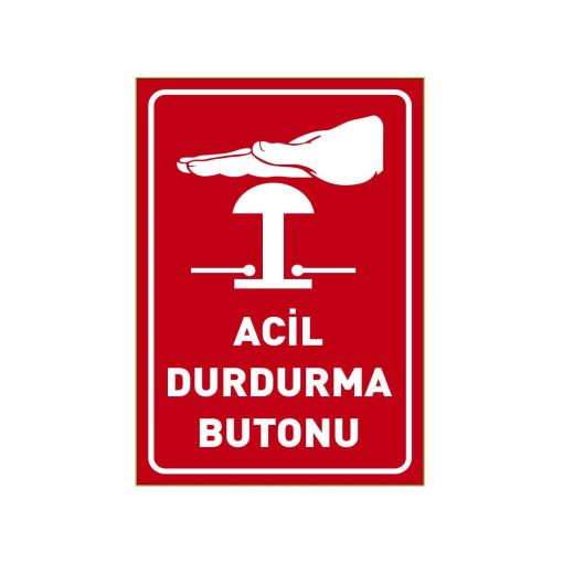 Acil Durdurma Butonu Levhası, Acil Durum Telefonları, Temizlik Malzemeleri Levhası, Çevreyi Temiz Tutunuz, Bu Alanı Temiz Tut, Dışına Değil İçine Atın, İçine Atın Levhası, Temiz İnsan Temiz Eller Levhası, Yangında Camı Kırın, Sedye, İçilebilir Su, Bu Bölüm Gün Kaza Olmadan Çalıştı, Acil Durum Çekici, Tehlike Anında Basınız, Acil Durum Telefonu, Acil Durumda Camı Kırın, Toplanma Noktası Levhası, Acil Toplanma Merkezi Levhası, İlk Yardım Odası Sol Ok, İlk Yardım Odası Sağ Ok, Sigara İçmeye Bu Alanda İzin Verilmiştir, Sigara İçilebilir Alan, Sigara İçme Yeri Levhası, Açmak İçin Sola Çekin,Açmak İçin Sağa Çekin, Emniyetli Durum Levhaları, Uyarı Levhaları, Acil Duş, Göz ve Vücut Duşu, İlk Yardım Noktası, İlk Yardım Dolabı, İlk Yardım, Acil Toplanma Alanı, Acil Toplanma Merkezi, Sigara İçme Alanı Çantası