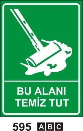 Bu Alanı Temiz Tut, Dışına Değil İçine Atın, İçine Atın Levhası, Temiz İnsan Temiz Eller Levhası, Yangında Camı Kırın, Sedye, İçilebilir Su, Bu Bölüm Gün Kaza Olmadan Çalıştı, Acil Durum Çekici, Tehlike Anında Basınız, Acil Durum Telefonu, Acil Durumda Camı Kırın, Toplanma Noktası Levhası, Acil Toplanma Merkezi Levhası, İlk Yardım Odası Sol Ok, İlk Yardım Odası Sağ Ok, Sigara İçmeye Bu Alanda İzin Verilmiştir, Sigara İçilebilir Alan, Sigara İçme Yeri Levhası, Açmak İçin Sola Çekin,Açmak İçin Sağa Çekin, Emniyetli Durum Levhaları, Uyarı Levhaları, Acil Duş, Göz ve Vücut Duşu, İlk Yardım Noktası, İlk Yardım Dolabı, İlk Yardım, Acil Toplanma Alanı, Acil Toplanma Merkezi, Sigara İçme Alanı Çantası