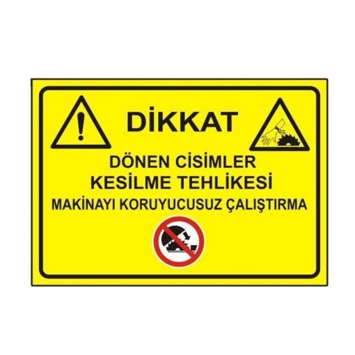 Dikkat Oksijen Tüplerini Bağlı Tut Yağlı Elle Kullanma, Torna Matkap Freeze Makinalarında Çalışırken Eldiven Kullanma Bol Elbise Giyme, Dikkat Kaygan Zemin, Sizlere Ayrılmış Yaya Yollarından Yürüyünüz, Ateşi Söndürmek İçin Su Kullanınız ..., Sigara İçmek Yasaktır ..., Maden Sahası Uyarı Levhası, Bu Departmanda Ayakkabı ve İş Elbisesi Kullamak Zorunludur, Dikkat Çekici Çıkabilir, Baret, Maske, Eldiven,Ayakkabı,Gözlük Kullanınız, Dikkat Elektrik Tehlikesi, Tehlike Maden Sahası Levhası, İnşaat Sahasına Girmek Tehlikeli ve Yasaktır Levhası, Dikkat Burada Çift Taraflı Besleme Yapılmaktadır Levhası, İnşaat Alanı Koruyucu Malzemeni Kullan, Ezilme Tehlikesi Preste Çalışırken Çift El Kumandasını Kullan, Gürültülü Alan Kulaklık Tak, Yangın Tehlikesi Sigara İçmek ve Açık Alev Yasaktır, Fabrika Alanı Koruyucu Malzemeni Kullan, Sıçrayan Parçalar Çapak Tehlikesi, Soğuk Düşük Isı Tehlikesi Koruyucu Malzemeni Giy, Sıkışma Tehlikesi, Yüksek Düşme Tehlikesi- Paraşüt Tipi Emniyet Kemerini Tak, Dönen Cisimler Kesilme Tehlikesi Çelik Örgü Eldiven Giy, Sıcak Levha Yanma Tehlikesi Isıya Dayanıklı Eldiven Giy, Asit Tahriş Edici Tehlike, Uyarı Levhaları, Bursa Uyarı Levhaları Baskı, Kombine Levhalar,
