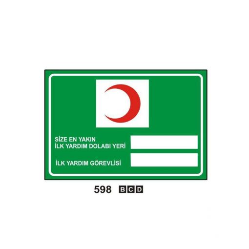 Uyarı Levhaları, Bursa Uyarı Levhaları Baskı, İlkyardım Ekipleri Bilgilendirme, Size En Yakın İlk Yardım Dolabı Yeri 