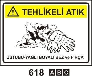 Üstübü Yağlı Boyalı Bez ve Fırça, Tehlikeli Atık Atık Akü, Tehlikeli Atık Atık Yağ, Tehlikeli Atık Kartuş Toner, Geri Dönüşüm Tehlikeli Atık Levhaları, Tehlikeli Atık Kirli Kaplar